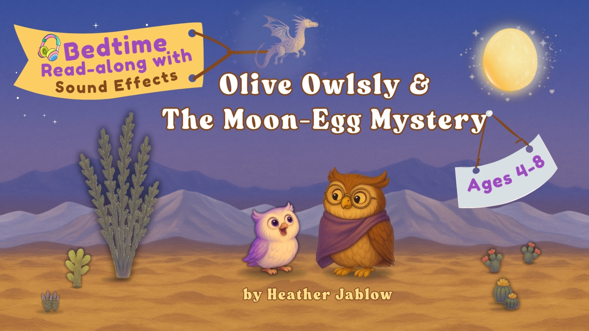 Olive Owlsly & The Moon-Egg Mystery | Children’s Read-Along Bedtime Story for Kids